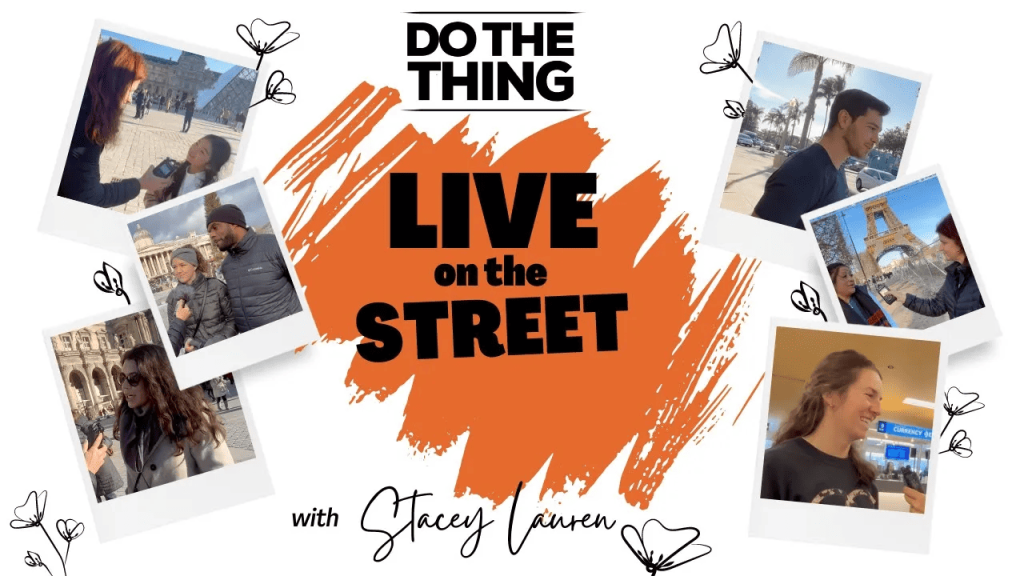 do the thing street interviews